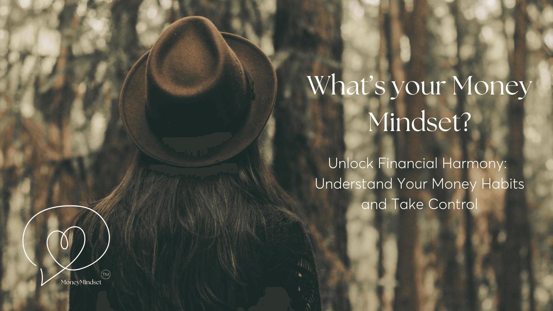 Welcome to Money Mindset